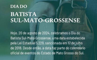 DIA DO BATISTA SUL-MATO-GROSSENSE